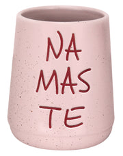 Rosa Zahnputzbecher aus Keramik mit Aufschrift NAMASTE vorne groß