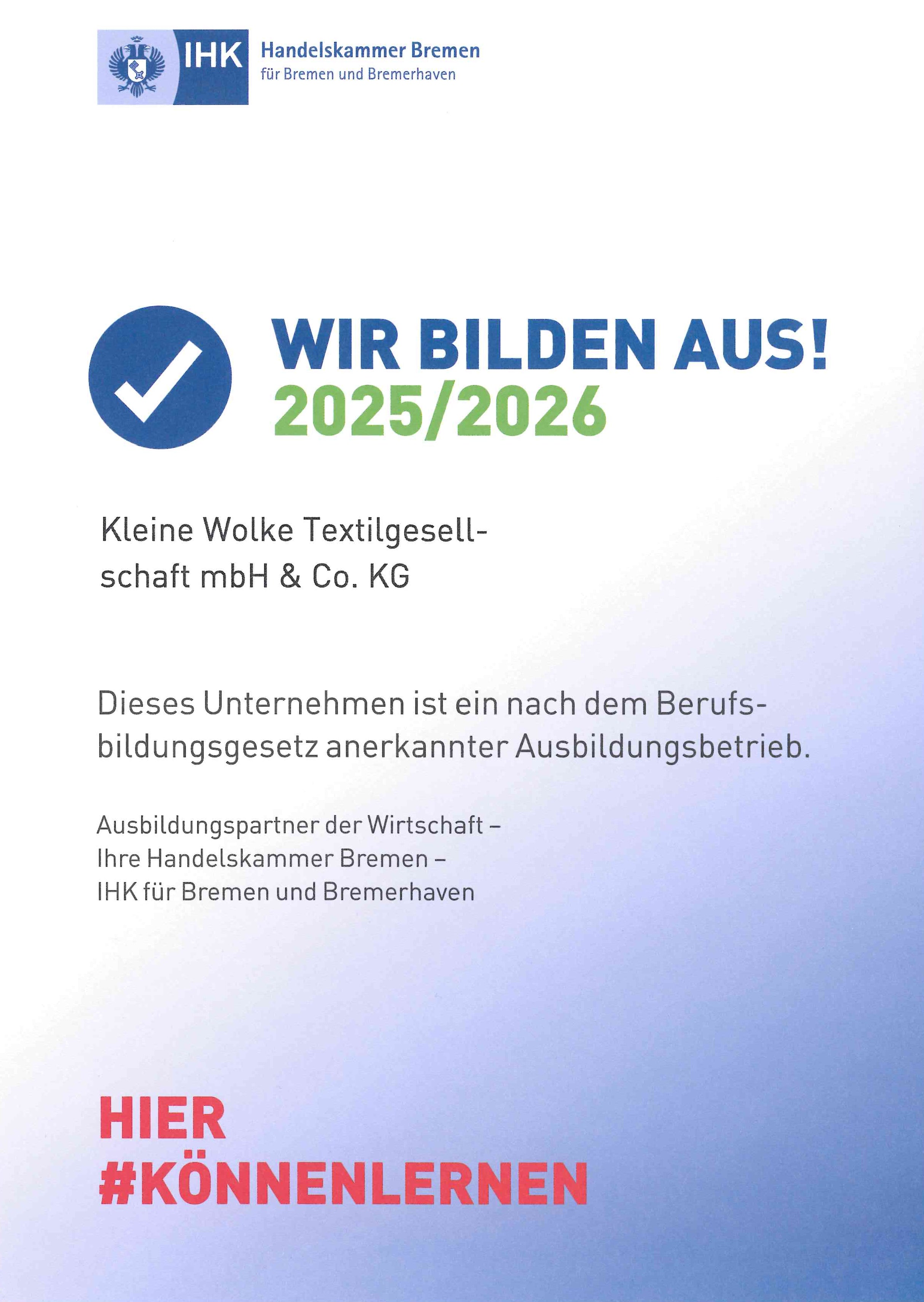 Das Bild zeigt das IHK-Zertifikat zur Ausbildung 2025/2026 für Kleine Wolke Textilgesellschaft mbH & Co. KG