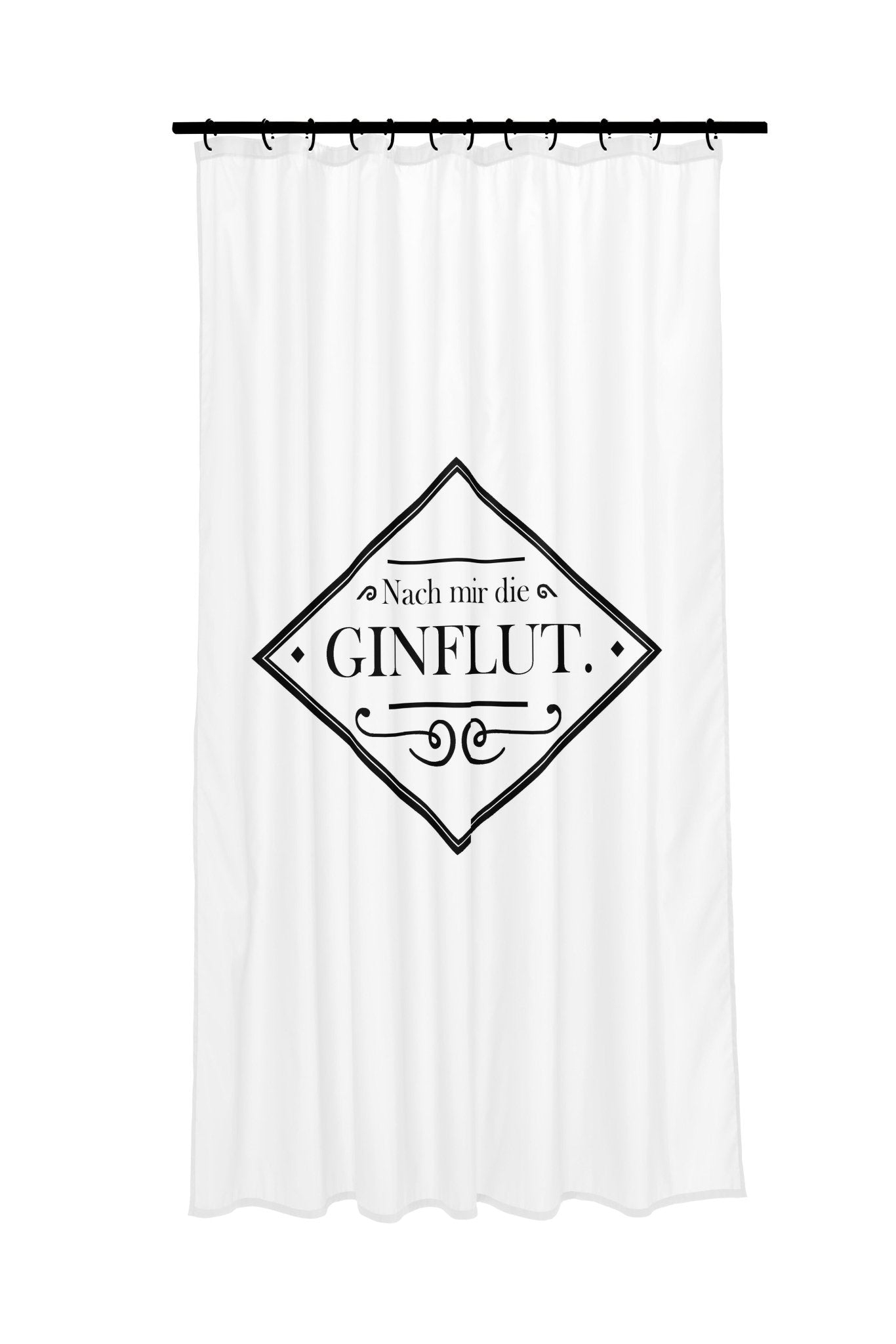 Weißer Duschvorhang mit schwarzem Textaufdruck Nach mir die Ginflut